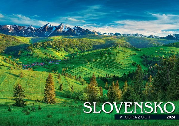 Obrázky: SLOVENSKO V OBRAZOCH, nástenný kalendár 485x340 mm