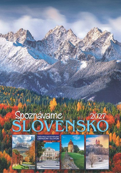 Obrázky: SPOZNÁVAME SLOVENSKO, nástenný kalendár 340x485 mm